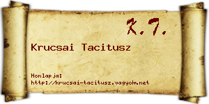 Krucsai Tacitusz névjegykártya